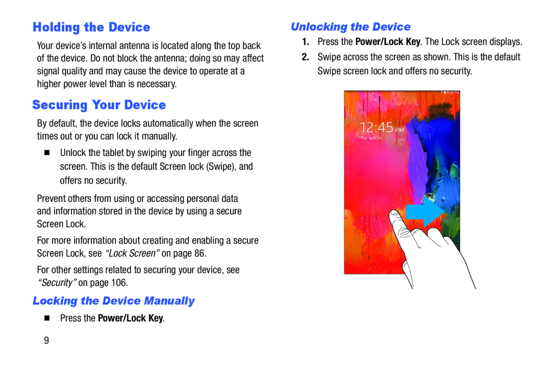 Samsung Tab4 user manual Holding the Device, Securing Your Device, Locking the Device Manually, Unlocking the Device 