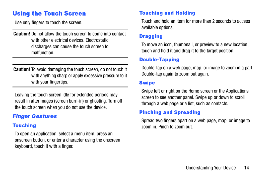 Samsung Tab4 user manual Using the Touch Screen, Finger Gestures 