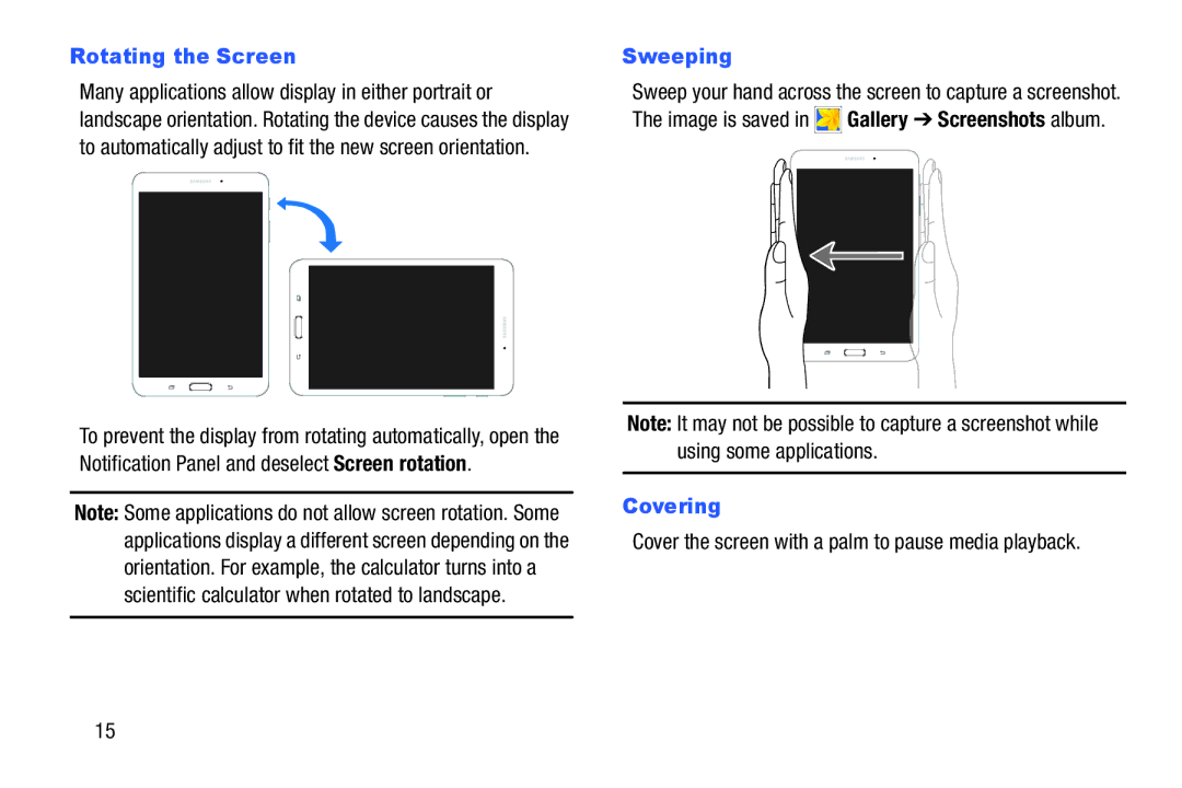 Samsung Tab4 user manual Rotating the Screen, Sweeping, Covering, Cover the screen with a palm to pause media playback 