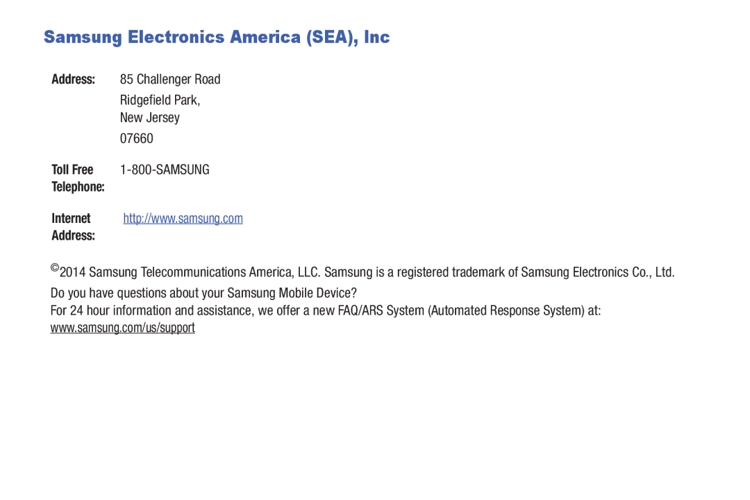 Samsung Tab4 user manual Samsung Electronics America SEA, Inc, Telephone Address 