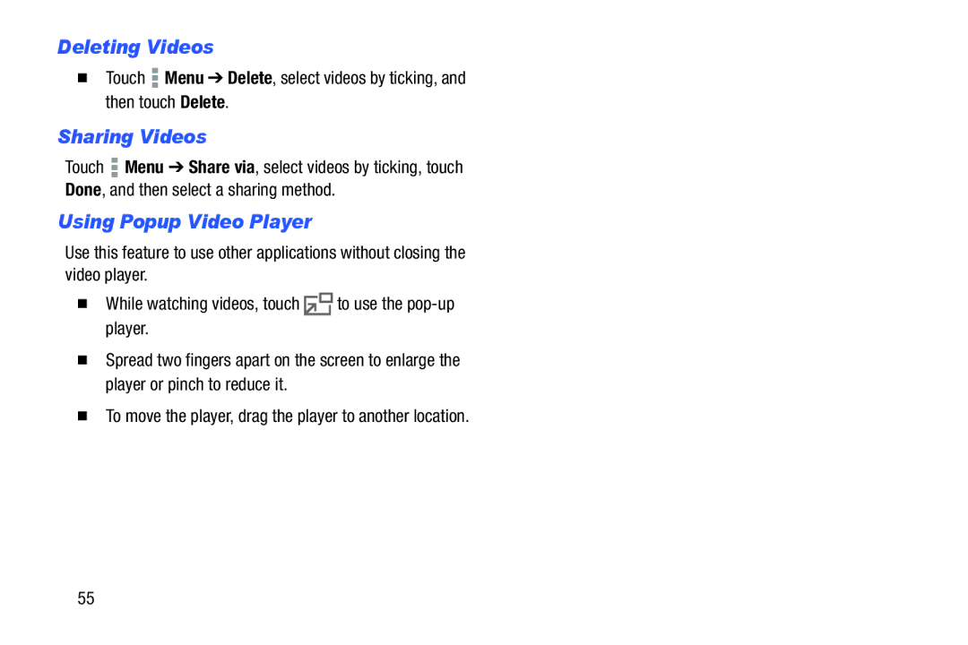 Samsung Tab4 user manual Deleting Videos, Sharing Videos, Using Popup Video Player 