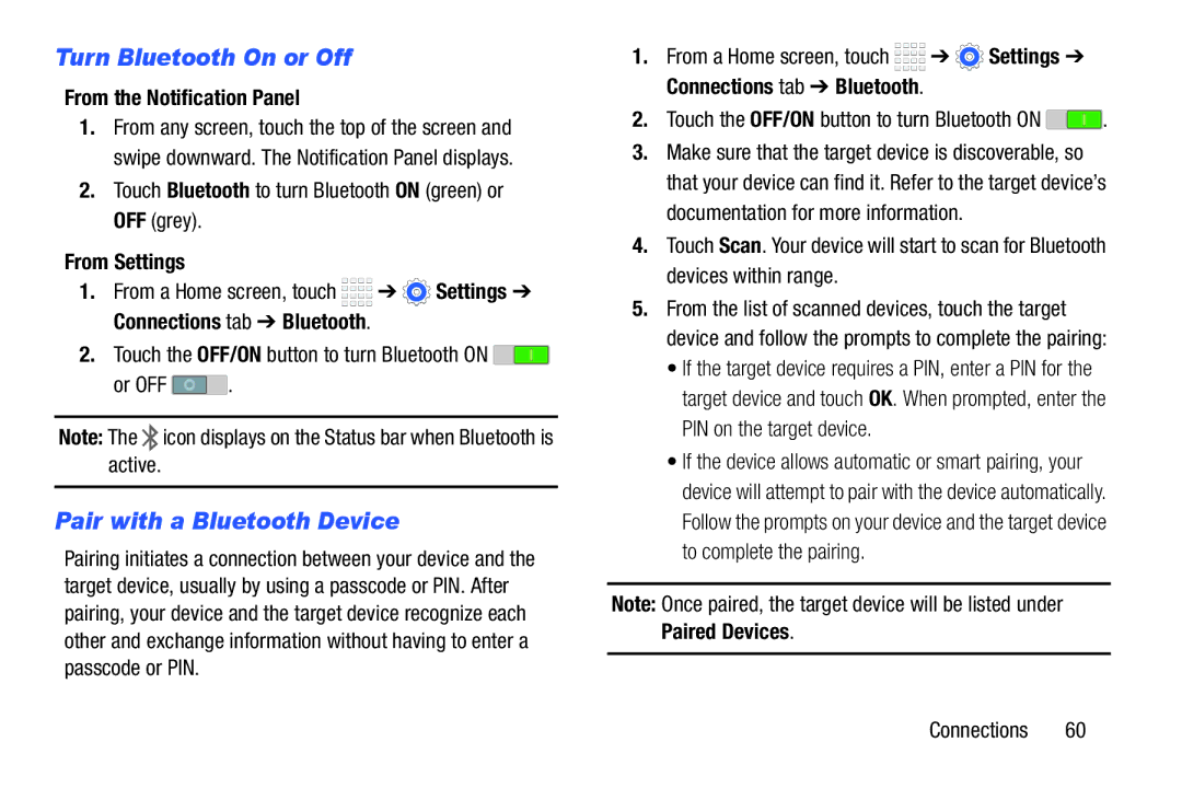 Samsung Tab4 user manual Turn Bluetooth On or Off, Pair with a Bluetooth Device, Or OFF 