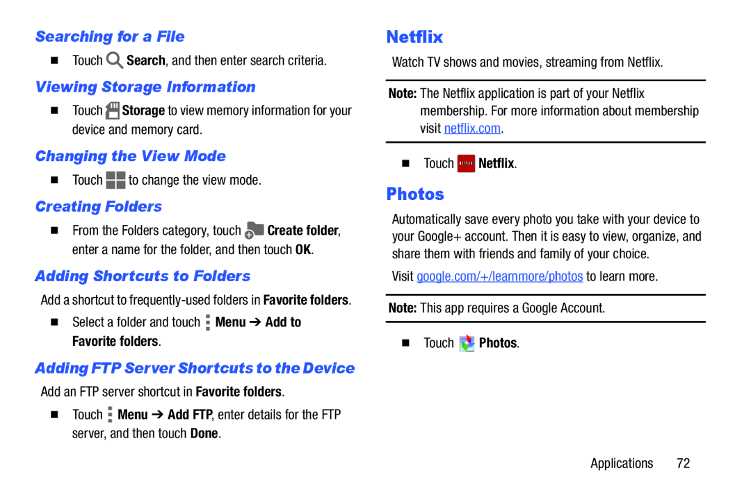 Samsung Tab4 user manual Netflix, Photos 