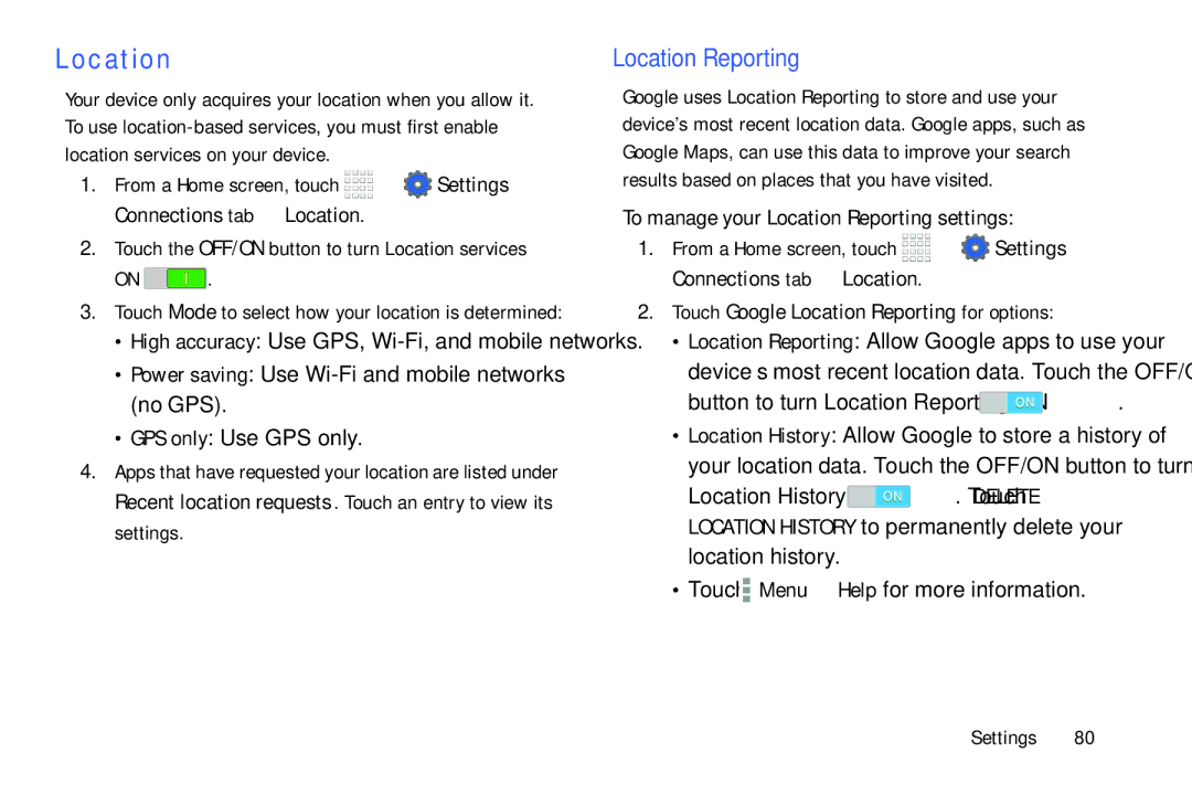 Samsung Tab4 user manual To manage your Location Reporting settings, Touch Google Location Reporting for options 