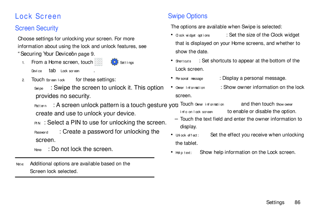 Samsung Tab4 Lock Screen, Screen Security, Swipe Options, Owner Information Show owner information on the lock screen 