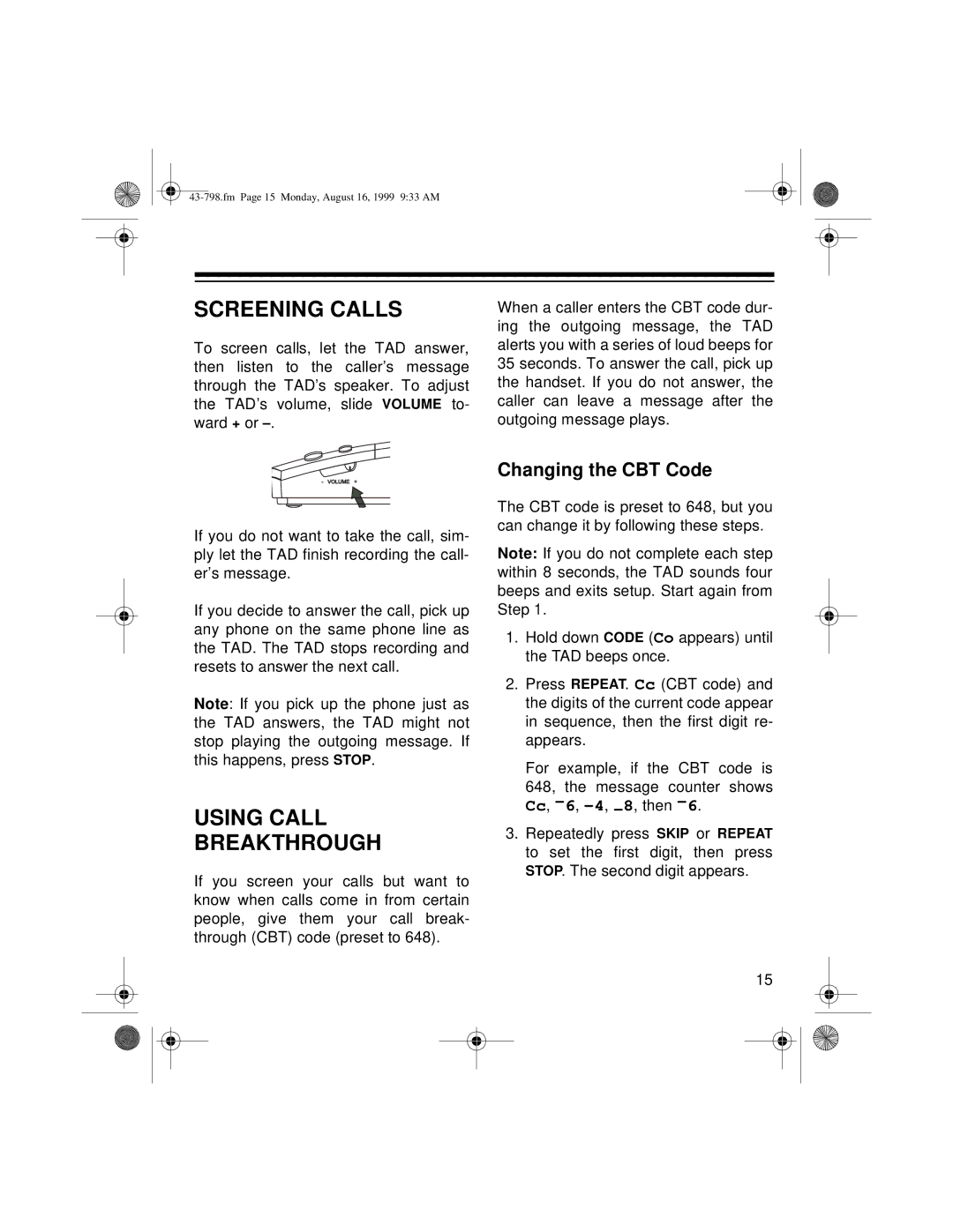 Samsung TAD-798 owner manual Screening Calls, Using Call Breakthrough 