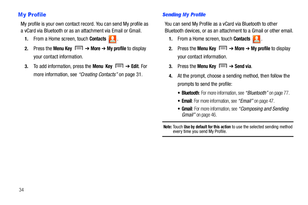 Samsung The Samsung Galaxy Tab user manual Sending My Profile 