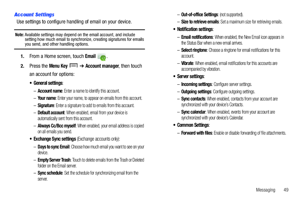 Samsung The Samsung Galaxy Tab Account Settings, Out-of-office Settings not supported, Server settings, Common Settings 