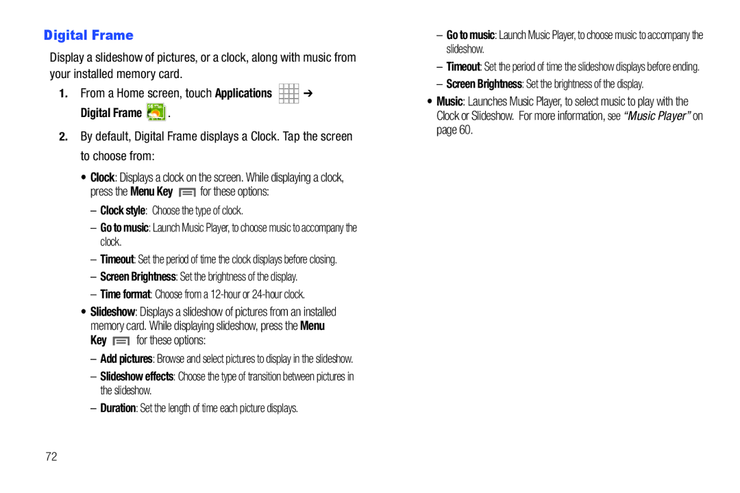 Samsung The Samsung Galaxy Tab user manual Digital Frame, Key for these options 