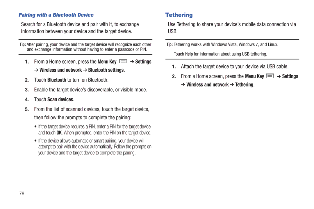 Samsung The Samsung Galaxy Tab Tethering, Pairing with a Bluetooth Device, Wireless and network Bluetooth settings 