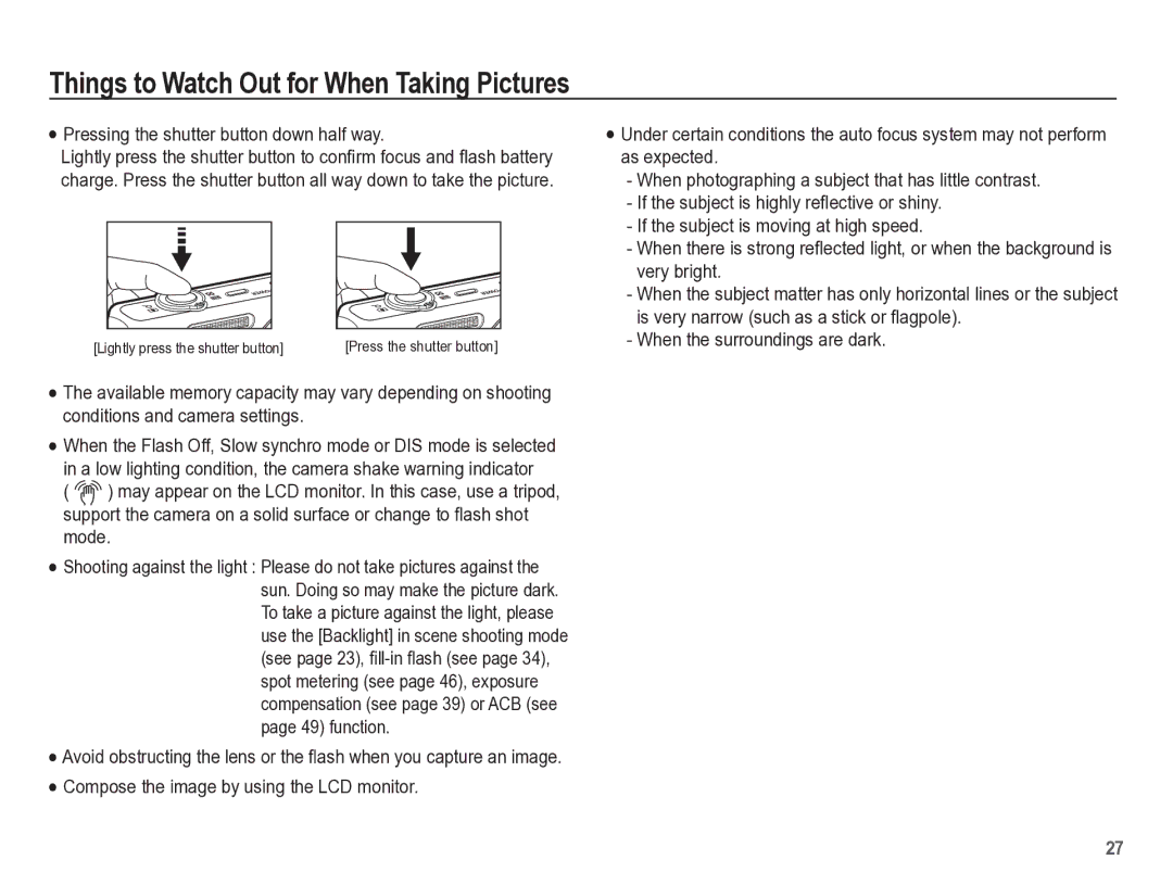 Samsung TL105 manual Things to Watch Out for When Taking Pictures, Pressing the shutter button down half way 