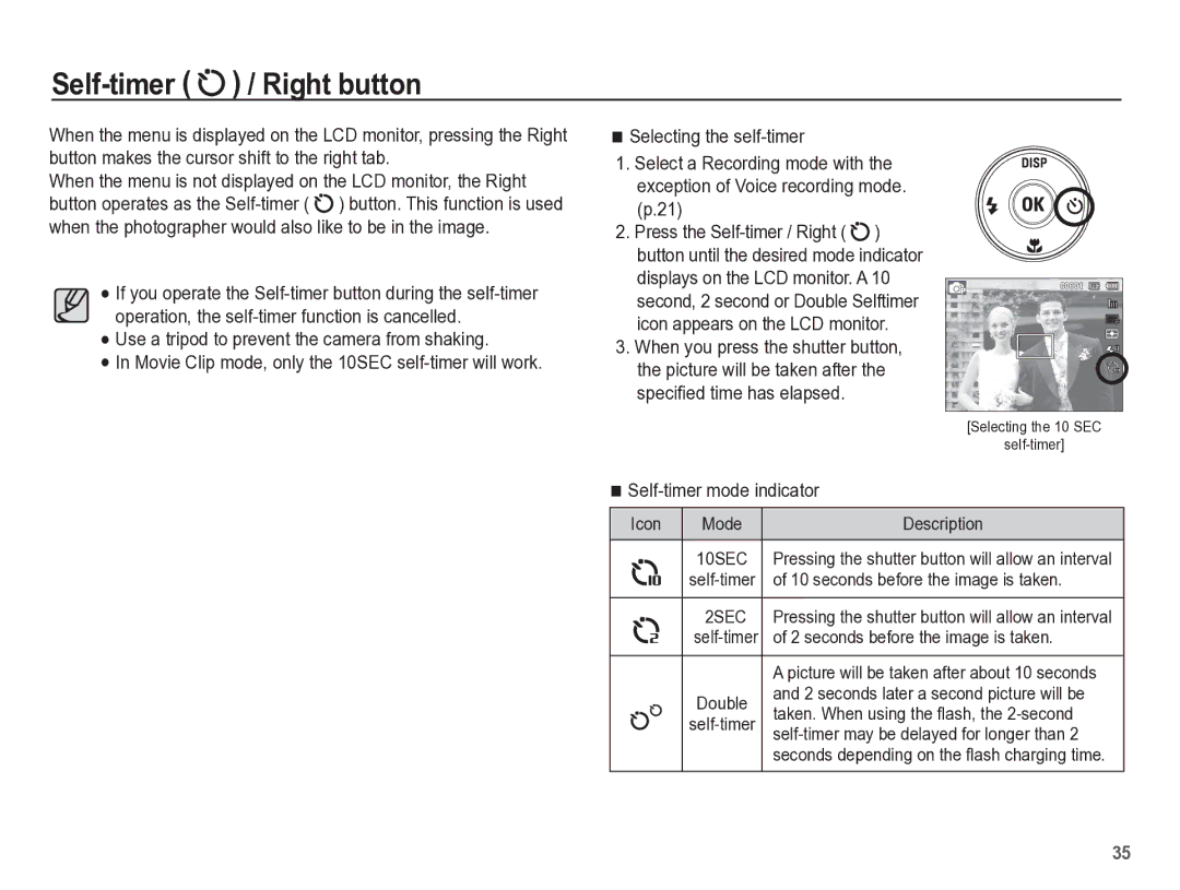 Samsung TL105 manual Self-timer / Right button, Use a tripod to prevent the camera from shaking 