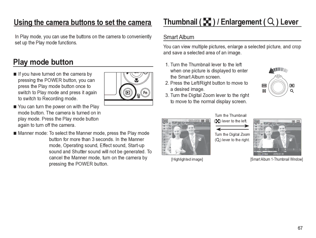 Samsung TL105 manual Play mode button, Thumbnail º / Enlargement í Lever, Smart Album 