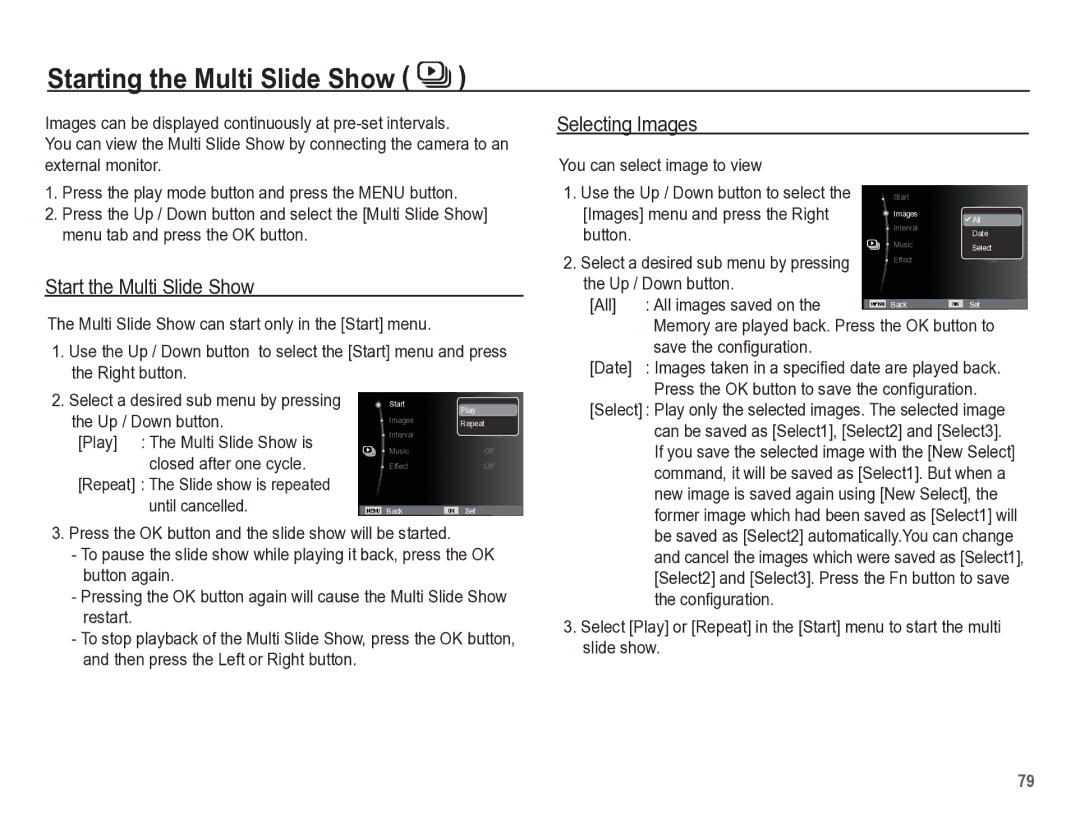 Samsung TL105 manual Starting the Multi Slide Show, Start the Multi Slide Show, Selecting Images 