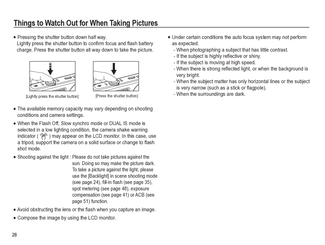 Samsung TL110 manual Things to Watch Out for When Taking Pictures, Pressing the shutter button down half way 