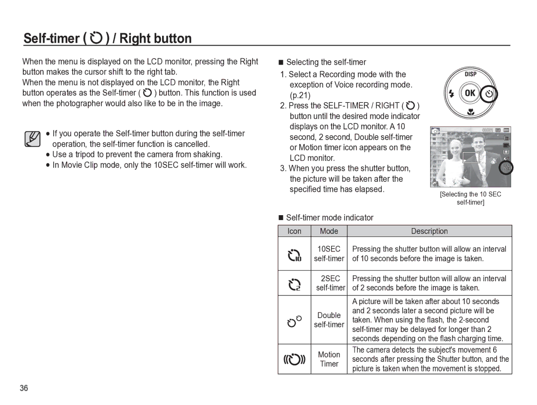 Samsung TL110 manual Self-timer / Right button, Use a tripod to prevent the camera from shaking, Selecting the self-timer 