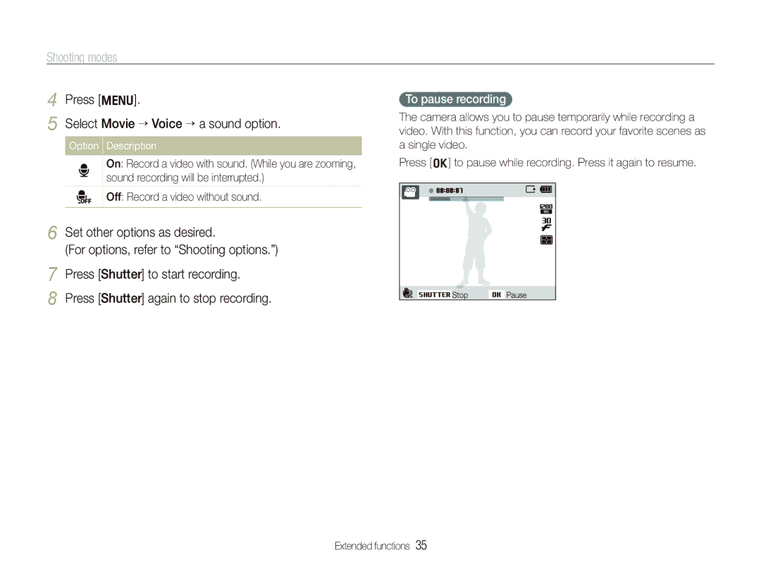 Samsung TL210 user manual Press m Select Movie “ Voice ““a sound option, To pause recording 