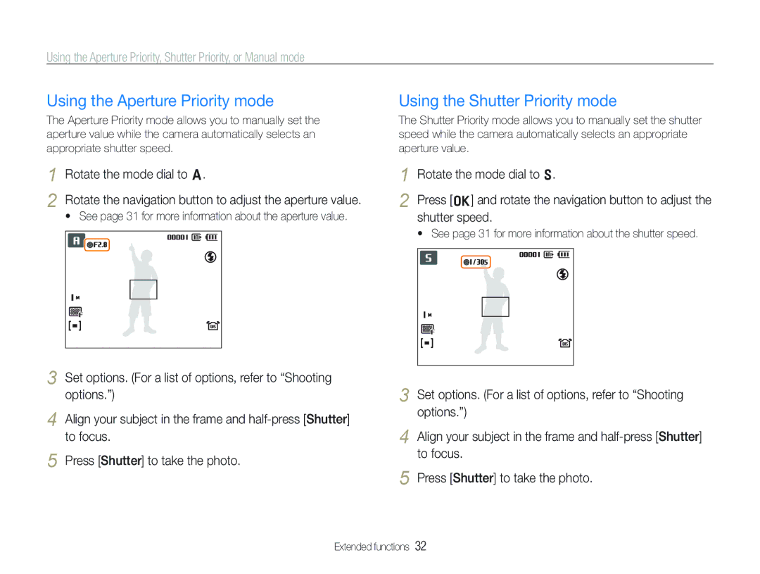 Samsung ECTL320BBPUS Using the Aperture Priority mode, Using the Shutter Priority mode, Rotate the mode dial to a 