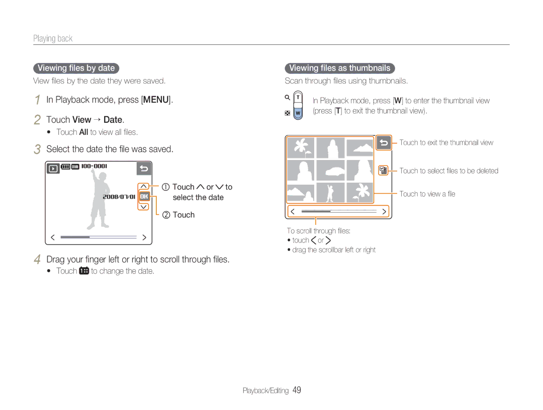 Samsung TL34HD user manual Playing back, Playback mode, press Menu Touch View ¡ Date, Select the date the ﬁle was saved 