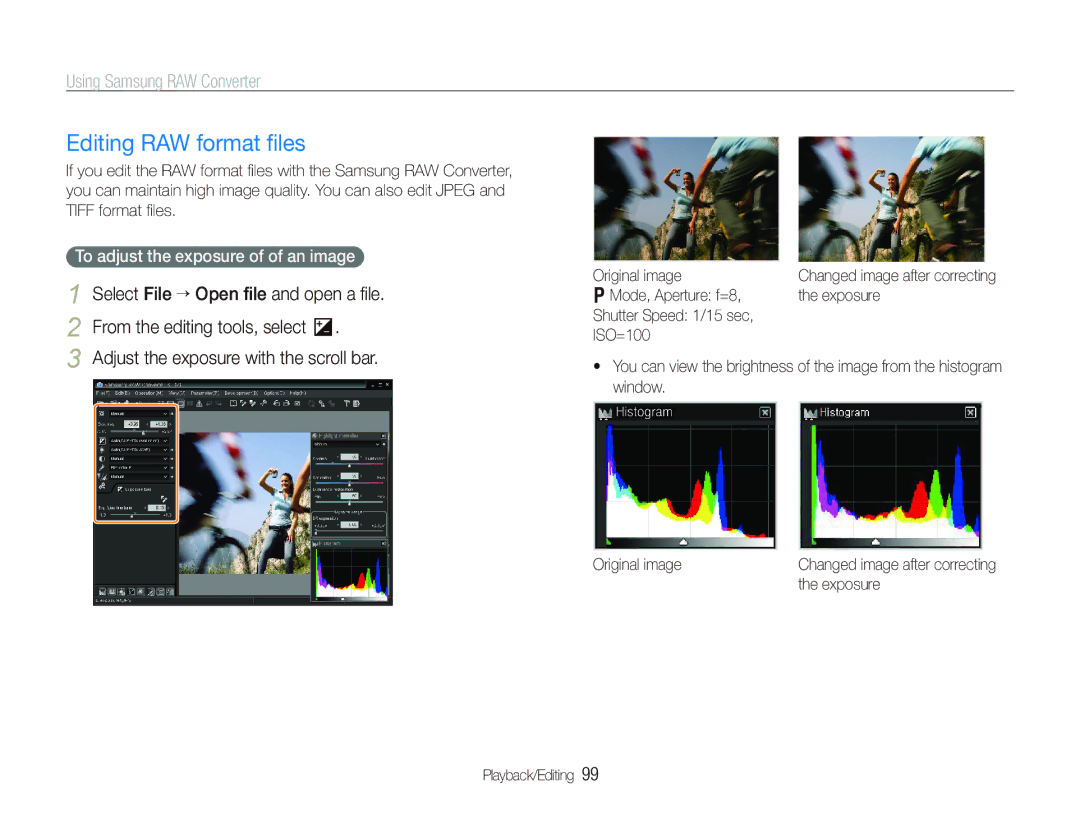 Samsung TL500 Editing RAW format ﬁles, Adjust the exposure with the scroll bar, To adjust the exposure of of an image 