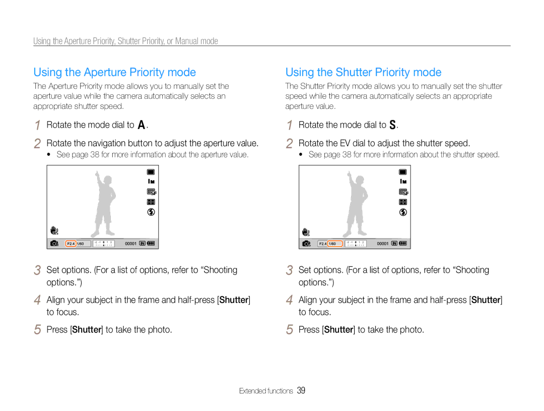 Samsung TL500 user manual Using the Aperture Priority mode, Using the Shutter Priority mode, Rotate the mode dial to a 