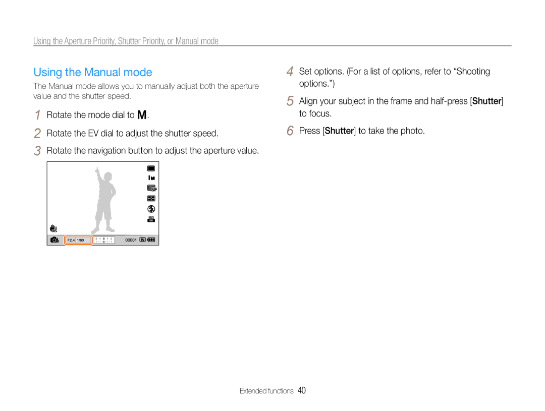 Samsung TL500 user manual Using the Manual mode 