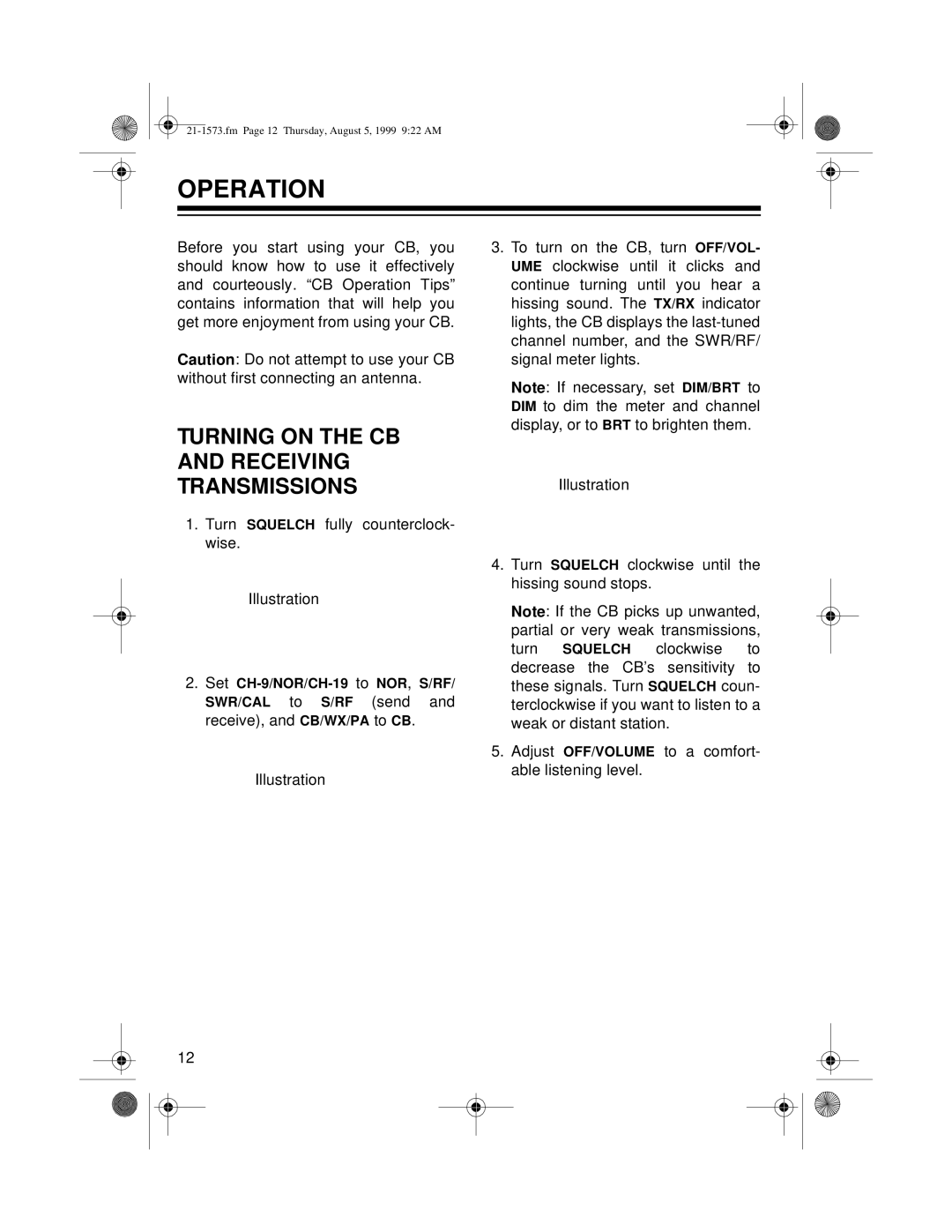 Samsung TRC-445 owner manual Operation, Turning On The Cb And Receiving Transmissions 