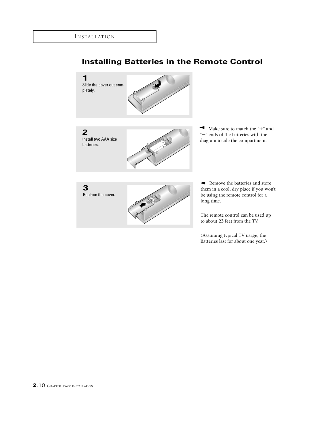 Samsung TSL 2795HF, TSK3290F, TSK2790F, TSL3294HF, TSK2792F, TSL 3095WHF, TSL 3295HF Installing Batteries in the Remote Control 