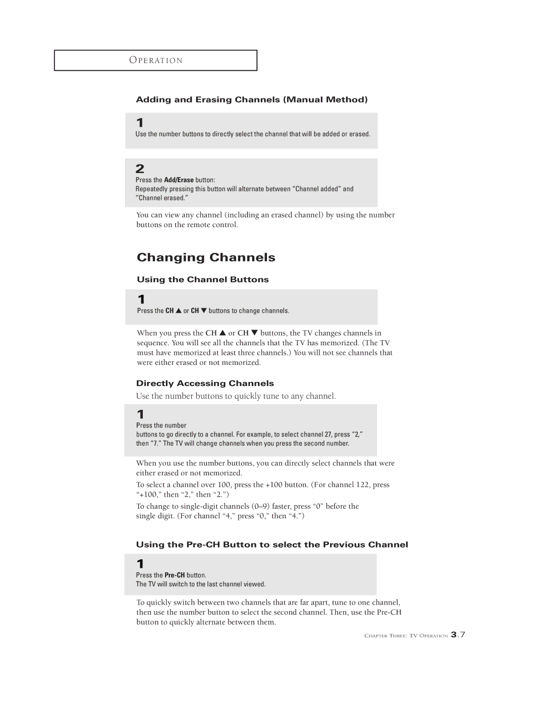 Samsung TSL3294HF, TSK3290F manual Changing Channels, Adding and Erasing Channels Manual Method, Using the Channel Buttons 