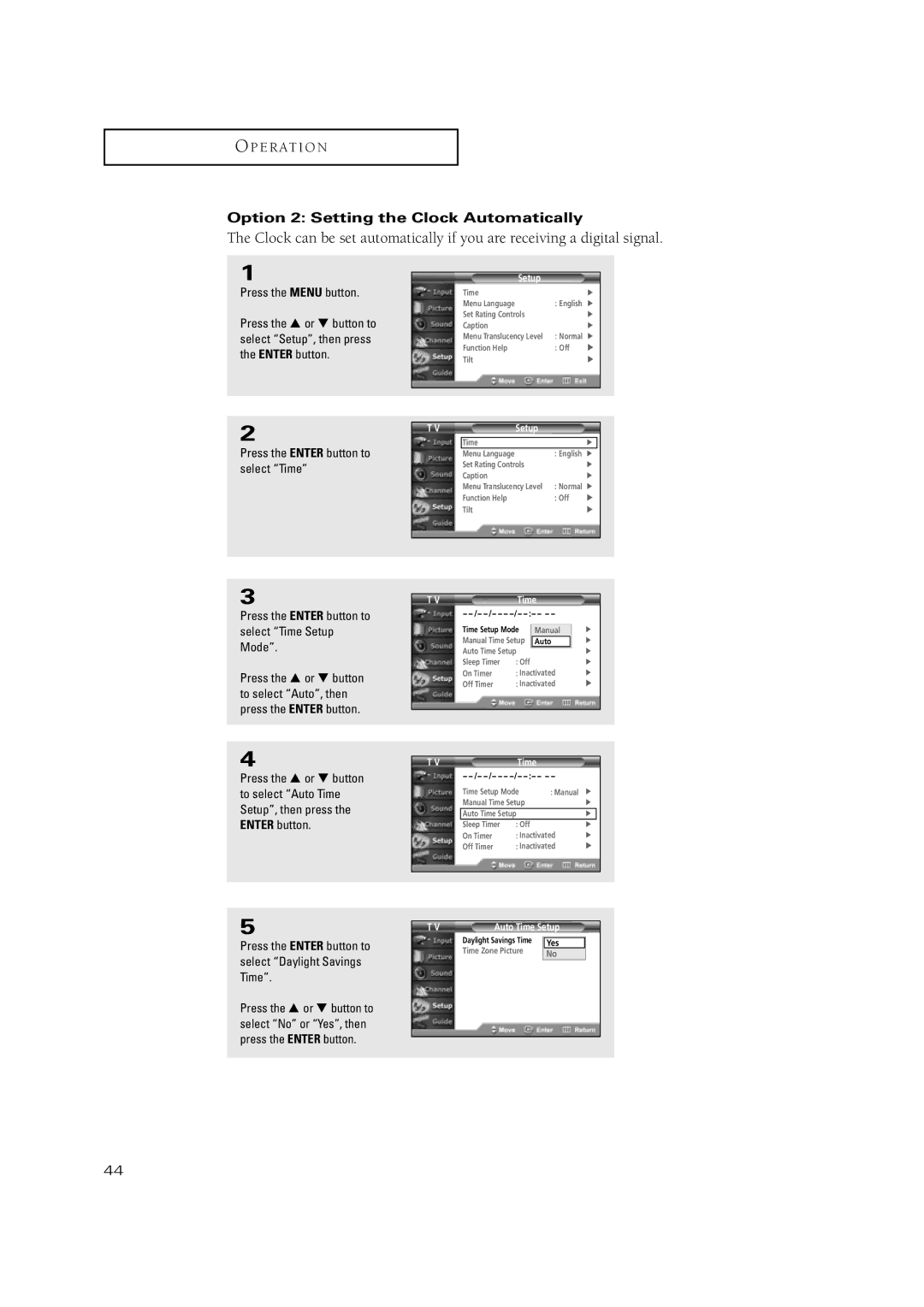 Samsung TSN3084WHD manual Option 2 Setting the Clock Automatically, Press the Enter button to select Daylight Savings Time 