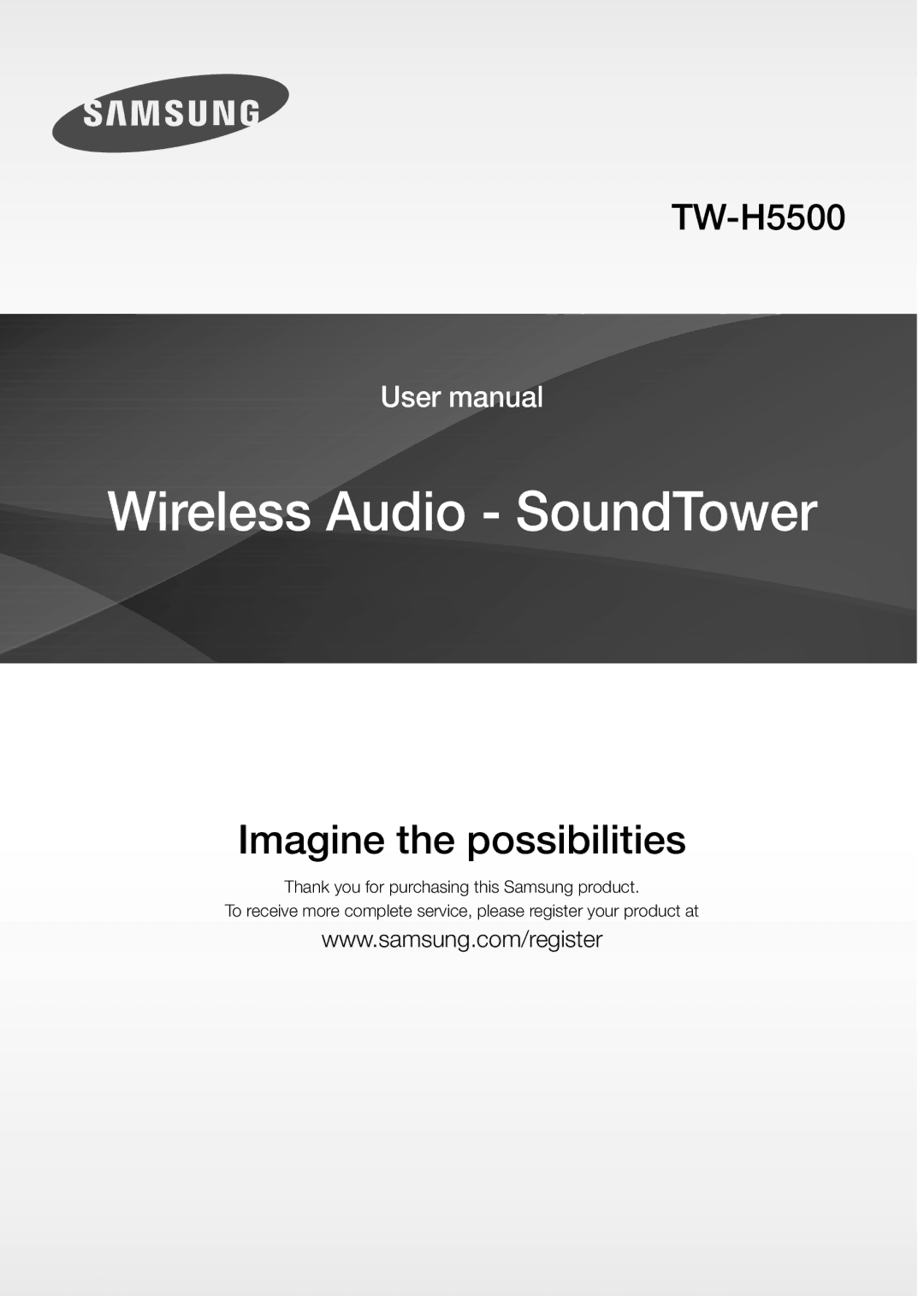 Samsung TW-H5500/XV manual Wireless Audio SoundTower 