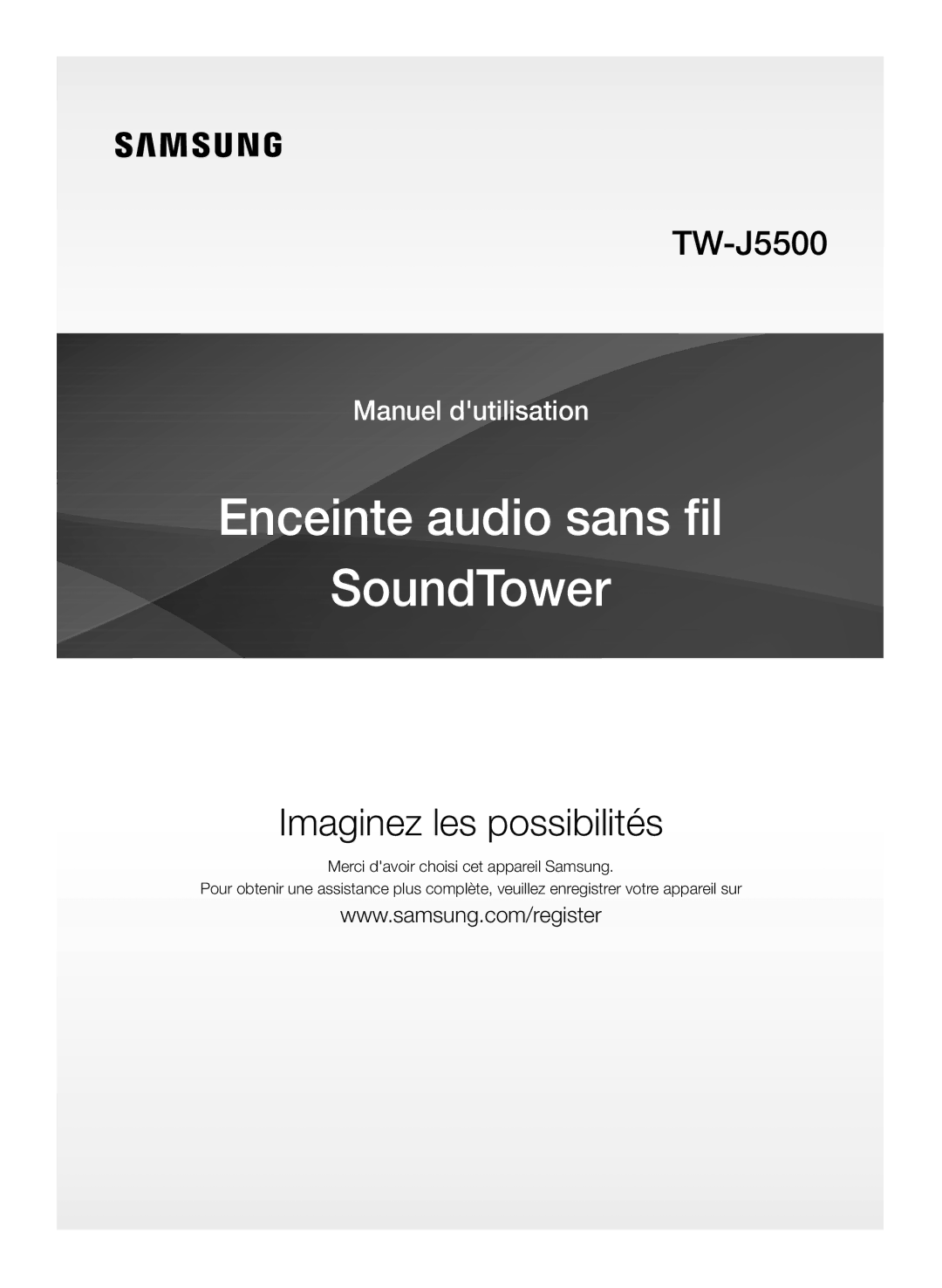 Samsung TW-J5500/ZF manual Enceinte audio sans fil SoundTower 