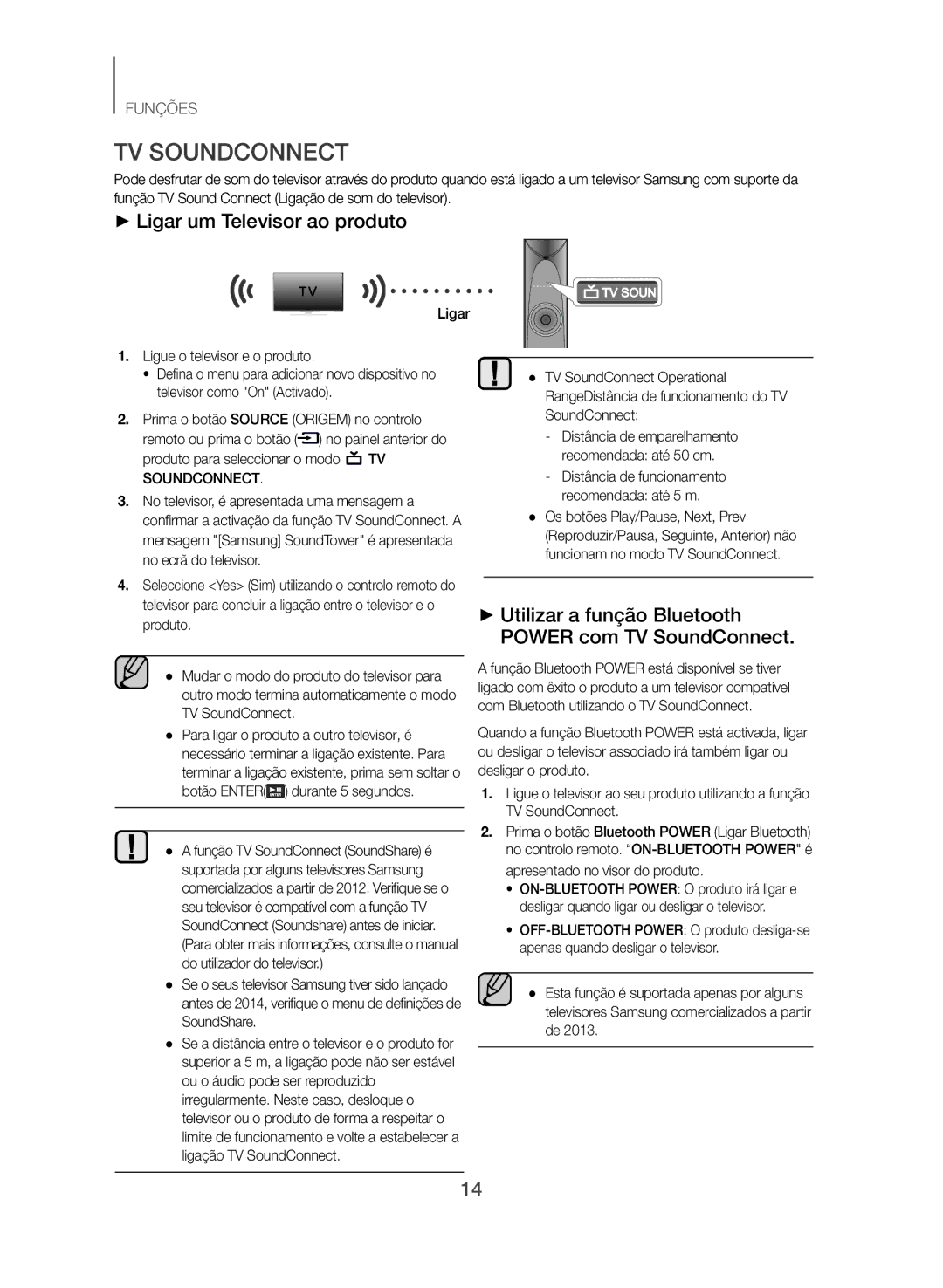 Samsung TW-J5500/ZF manual ++Ligar um Televisor ao produto, ++Utilizar a função Bluetooth Power com TV SoundConnect 