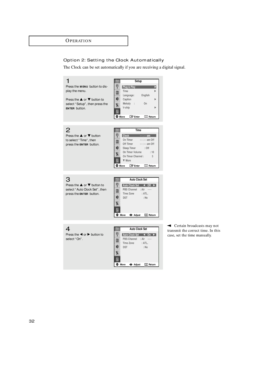 Samsung TX-N2668WH Option 2 Setting the Clock Automatically, Press the œ or √ button to select On, Auto Clock Set œ Off √ 