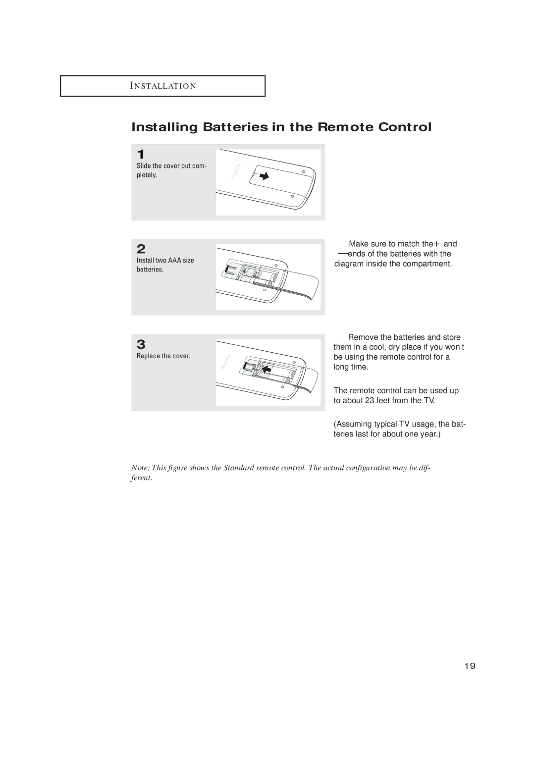 Samsung TX-P2028, TX-P2030, TX-P2034, TX-P2036, TX-P1430, TX-P1634, TX P1634 Installing Batteries in the Remote Control 