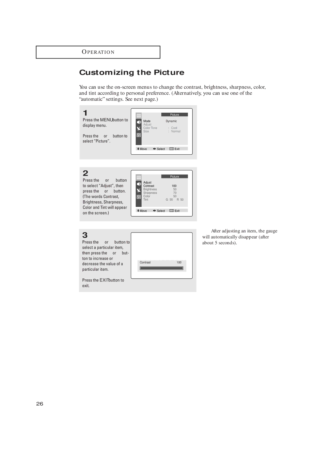 Samsung TX P1634 manual Customizing the Picture, Press the Menu button to display menu 