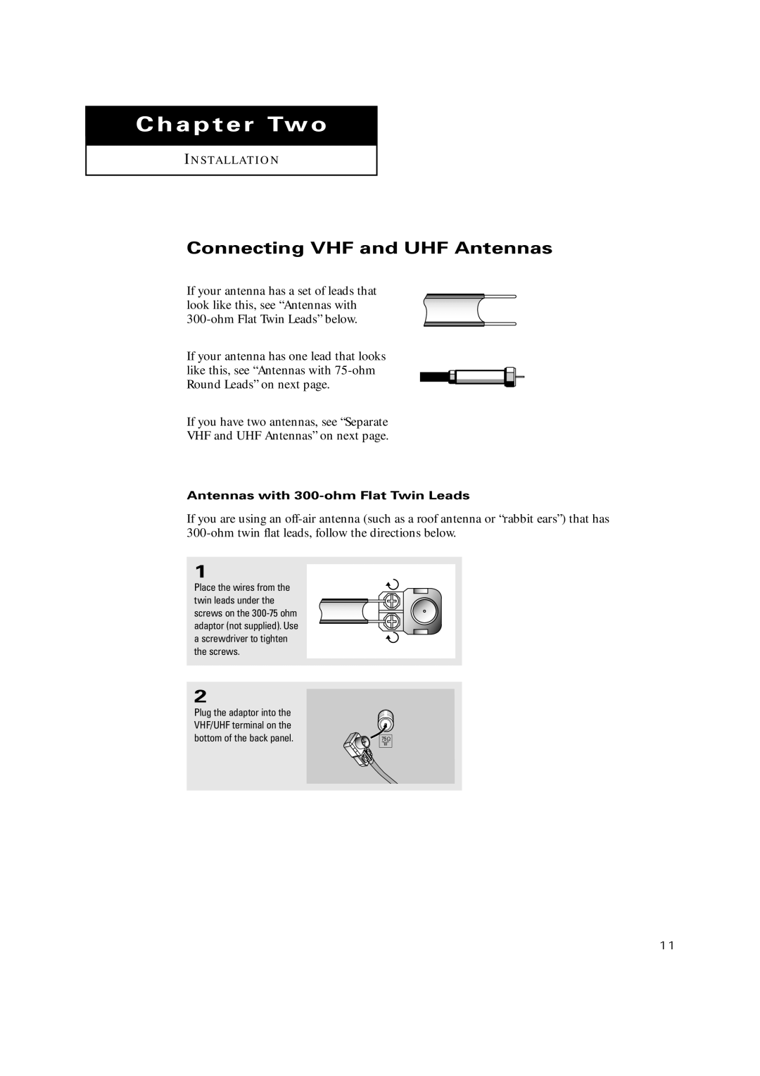 Samsung TX-P2028, TX-P2030, TX-P2034, TX-P2036 Connecting VHF and UHF Antennas, Antennas with 300-ohm Flat Twin Leads 