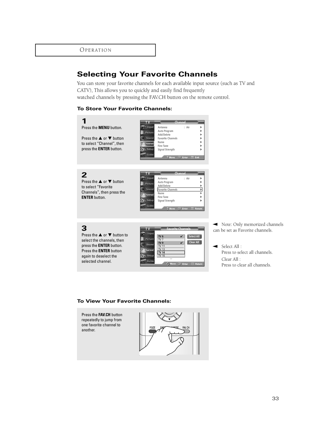 Samsung TX P3071WH manual Selecting Your Favorite Channels, To Store Your Favorite Channels, To View Your Favorite Channels 