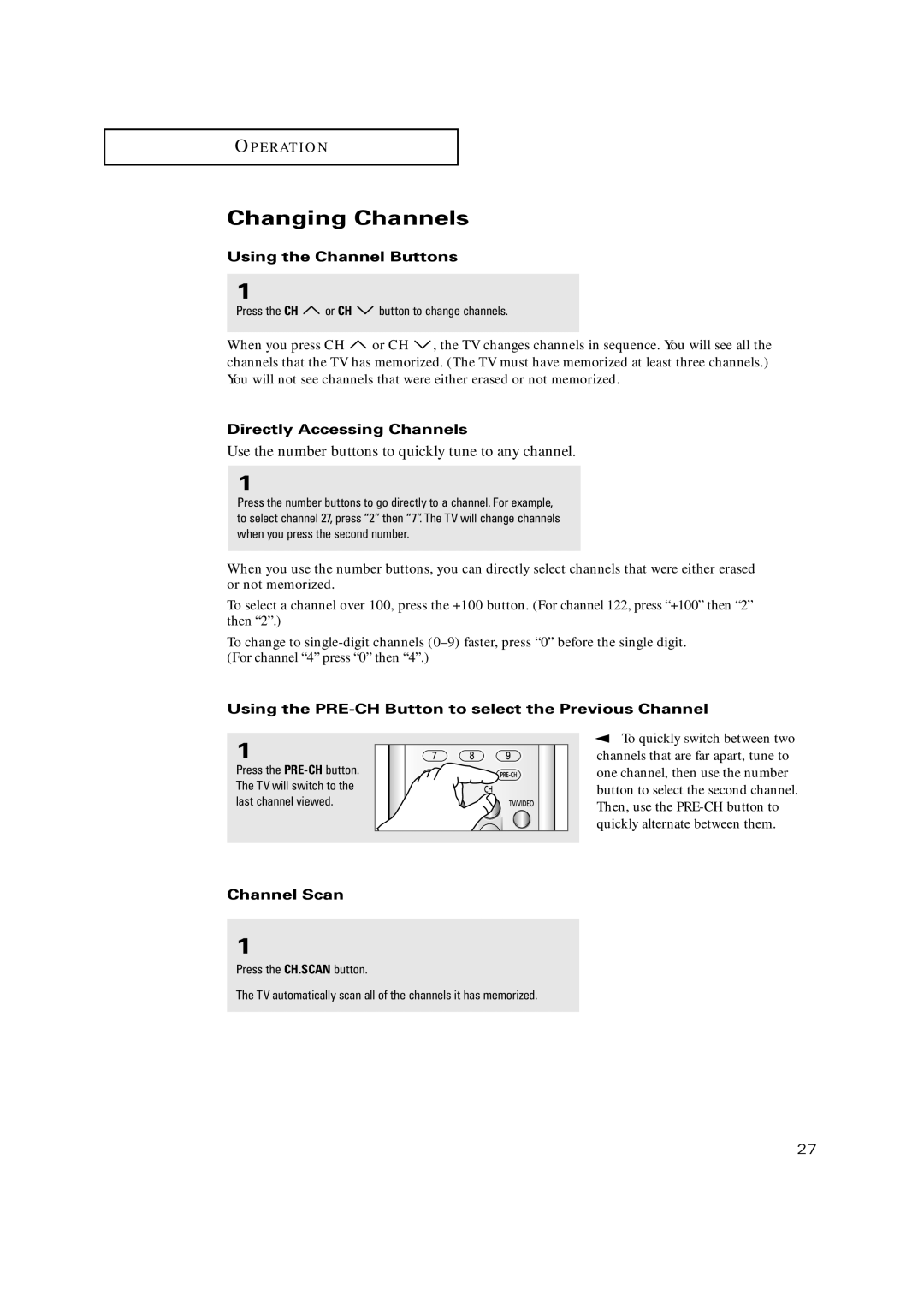 Samsung TX-P3235, TXP2734, TXP2730, TXP2728 Changing Channels, Using the Channel Buttons, Directly Accessing Channels 