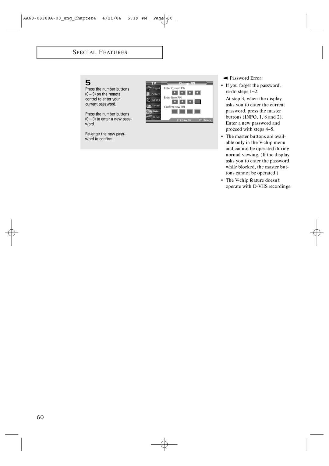 Samsung TX-P3076WH manual Press the number buttons 0 9 to enter a new pass- word 