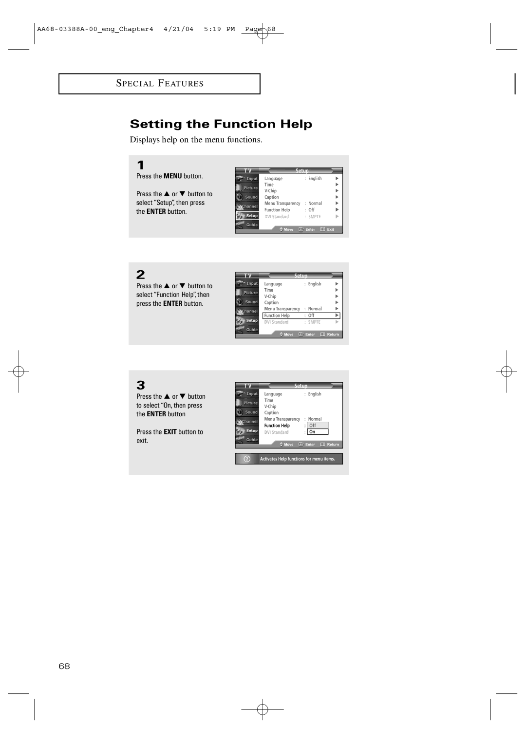 Samsung TX-P3076WH manual Setting the Function Help, Displays help on the menu functions 