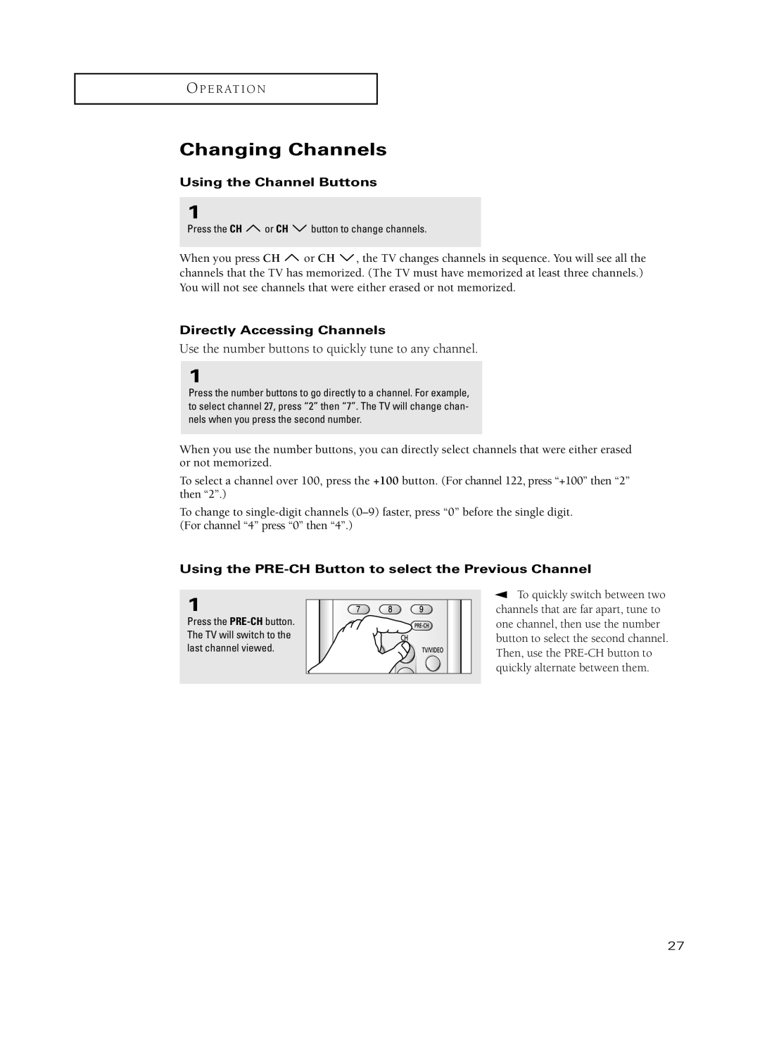 Samsung TX-P3235, TX-P2734, TX-P2730, TX-P2728, TX-P2434 manual Changing Channels, Using the Channel Buttons 