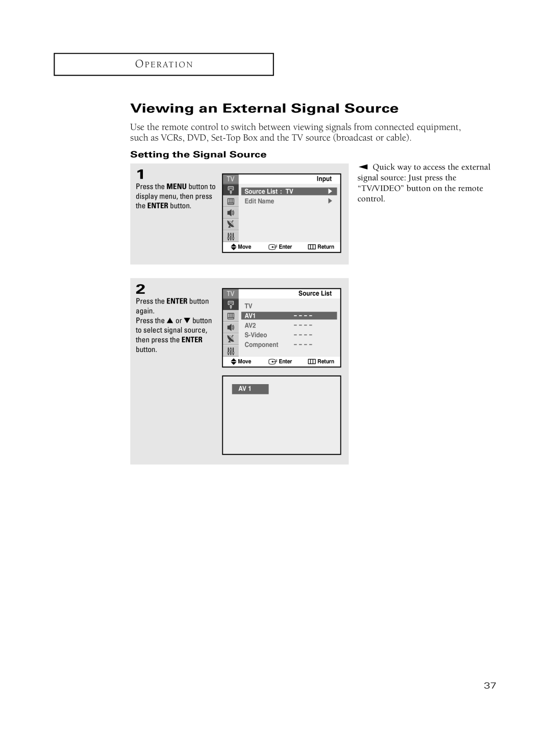 Samsung TX-P3235, TX-P2734, TX-P2730, TX-P2728, TX-P2434 Viewing an External Signal Source, Setting the Signal Source 