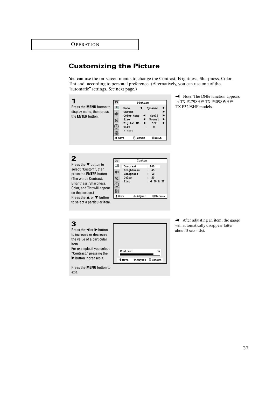 Samsung TX-P2775HF, TX-P3271HF, TX-P2771HF Customizing the Picture, √ button increases it Press the Menu button to exit 