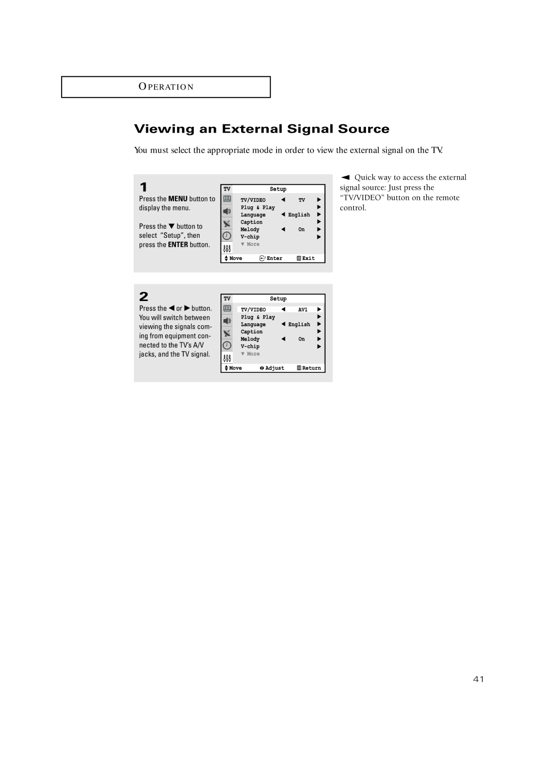 Samsung TX-P3245FP, TX-P3271HF, TX-P2771HF, TX-P3275HF, TX-P3234HF, TX-P3298HF, TX-P3098WHF Viewing an External Signal Source 