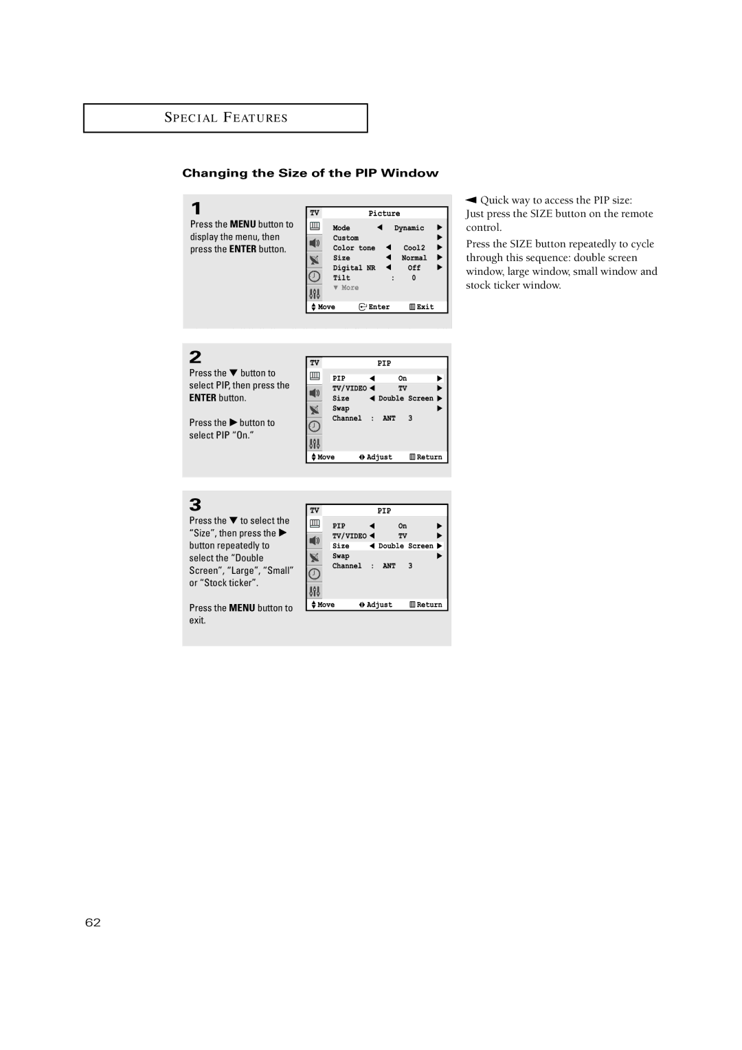 Samsung TX-P2670WHF, TX-P3271HF, TX-P2771HF, TX-P3245FP, TX-P3275HF, TX-P3234HF, TX-P3298HF Changing the Size of the PIP Window 