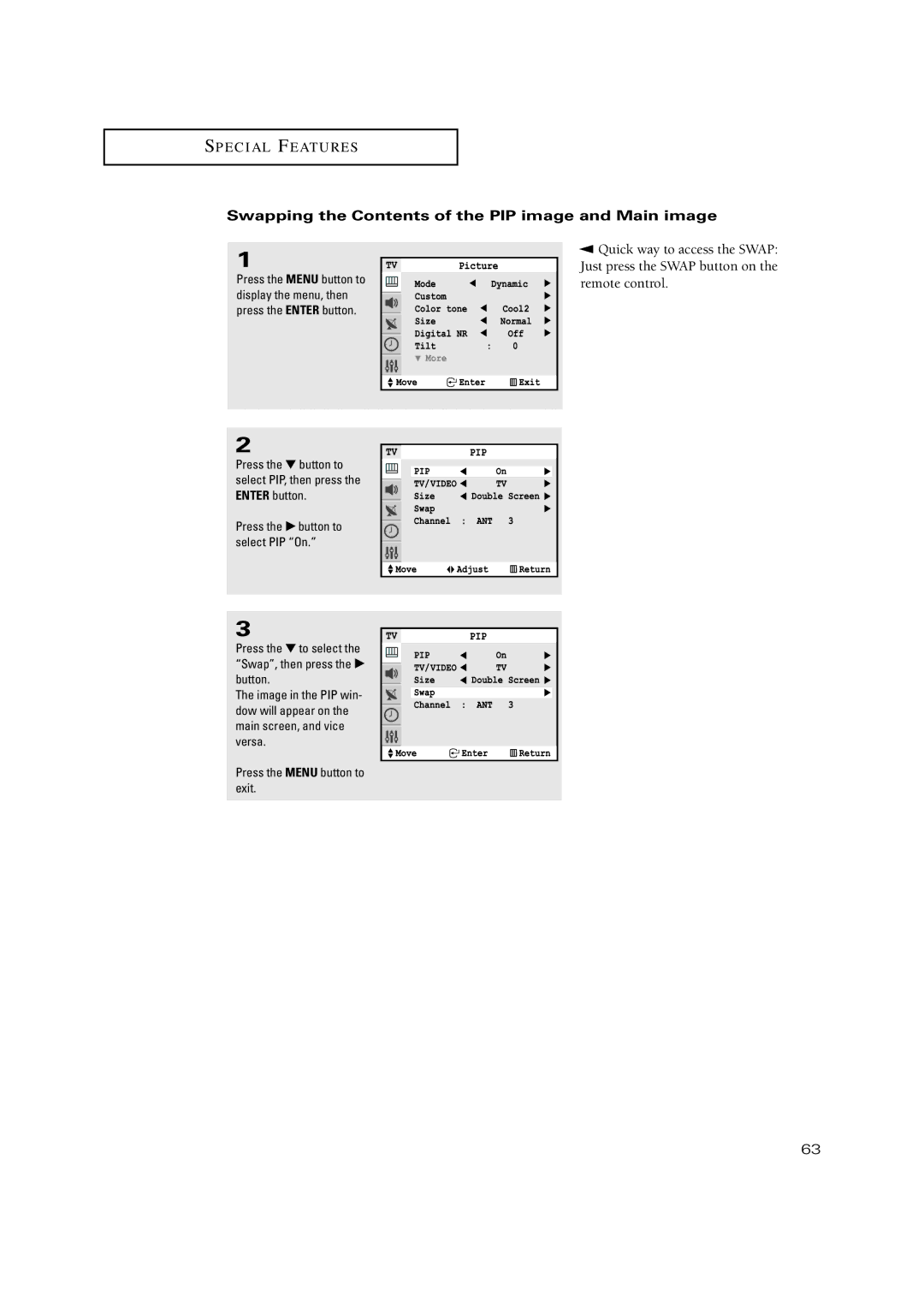 Samsung TX-P2775HF, TX-P3271HF, TX-P2771HF, TX-P3245FP, TX-P3275HF manual Swapping the Contents of the PIP image and Main image 