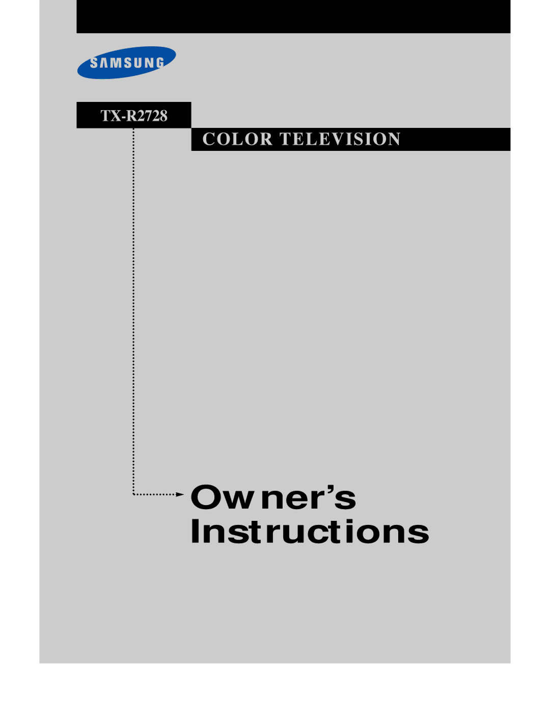 Samsung TX-R2728 manual Owner’s Instructions 