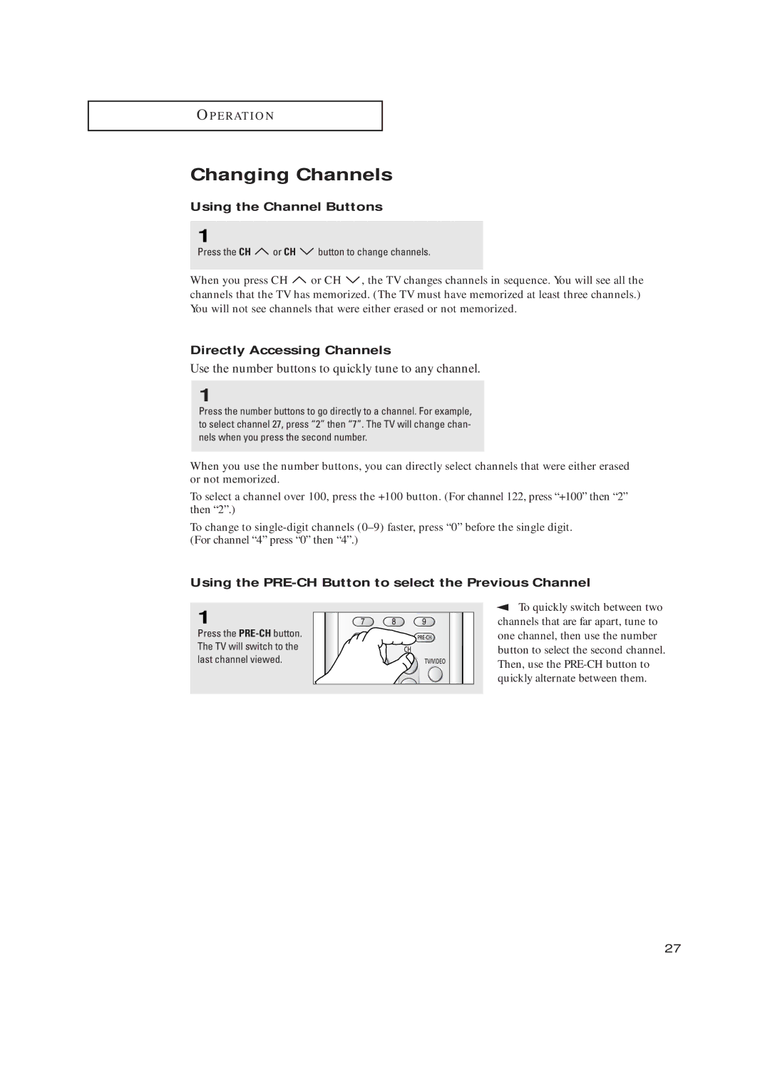 Samsung TX-R2728 manual Changing Channels, Using the Channel Buttons, Directly Accessing Channels 