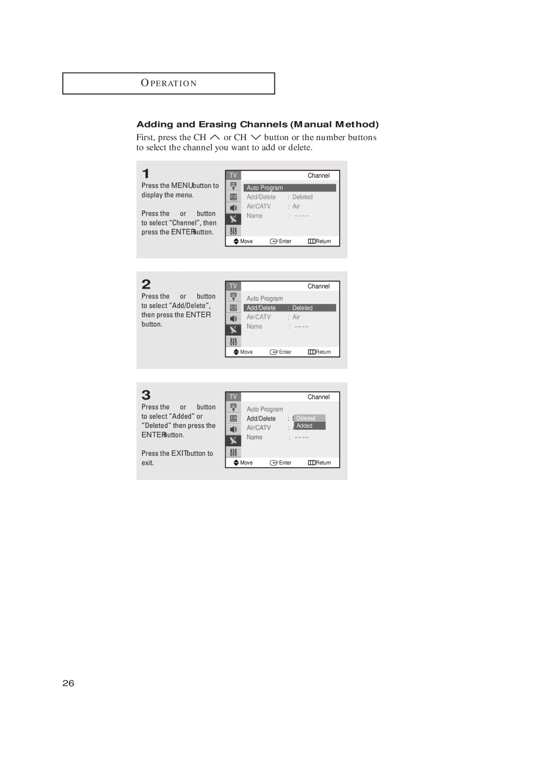 Samsung TX-R2734 Adding and Erasing Channels Manual Method, Press the Menu button to display the menu, Add/Delete Deleted 